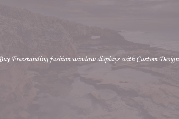 Buy Freestanding fashion window displays with Custom Designs