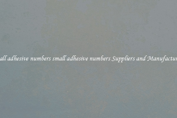 small adhesive numbers small adhesive numbers Suppliers and Manufacturers